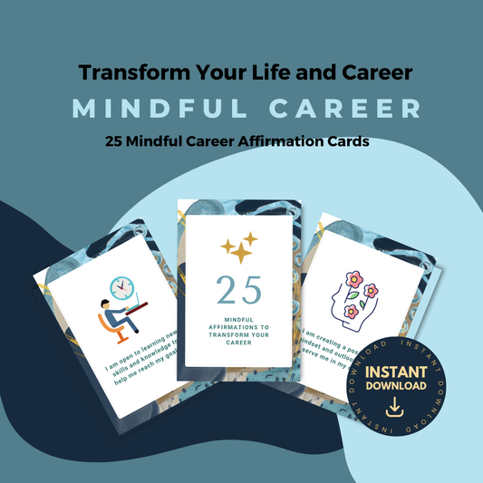 25 Printable Mindful Affirmations to Transform Your Career