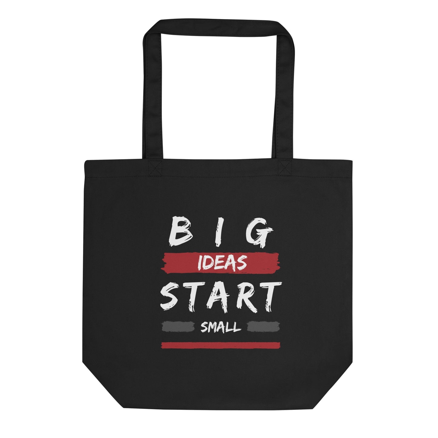 Eco Tote Bag - Big ideas start small