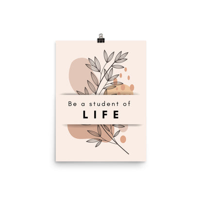 Poster - Be student of life