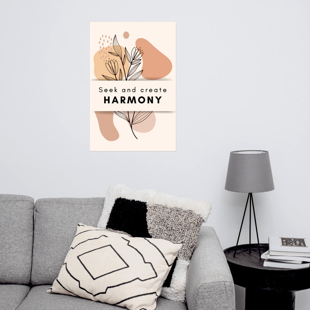 Poster - Seek and create harmony