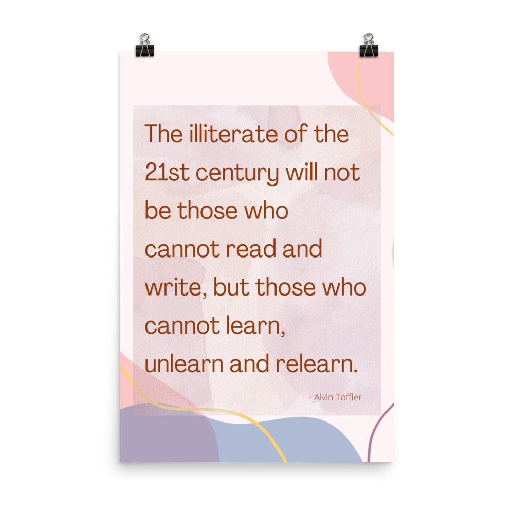 Poster - The illiterate of the 21st century