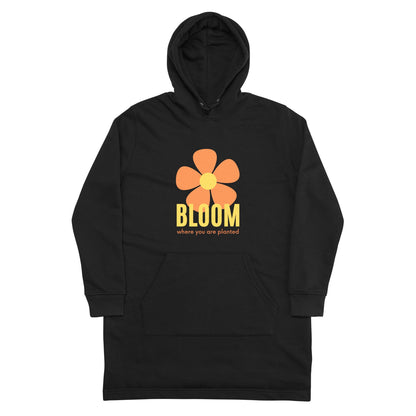 Hoodie dress - Bloom where you are planted