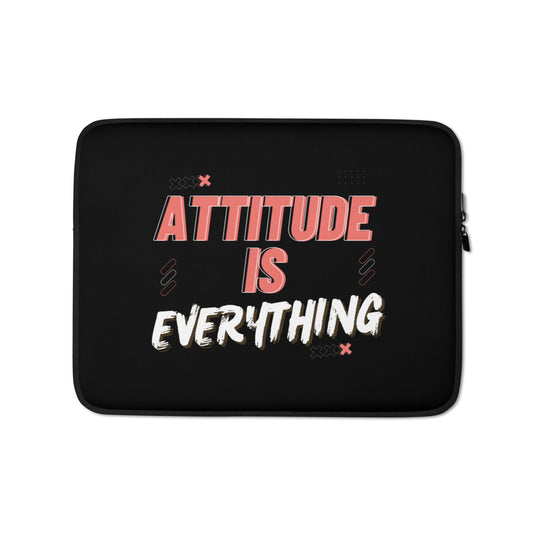Laptop Sleeve - Attitude is everything