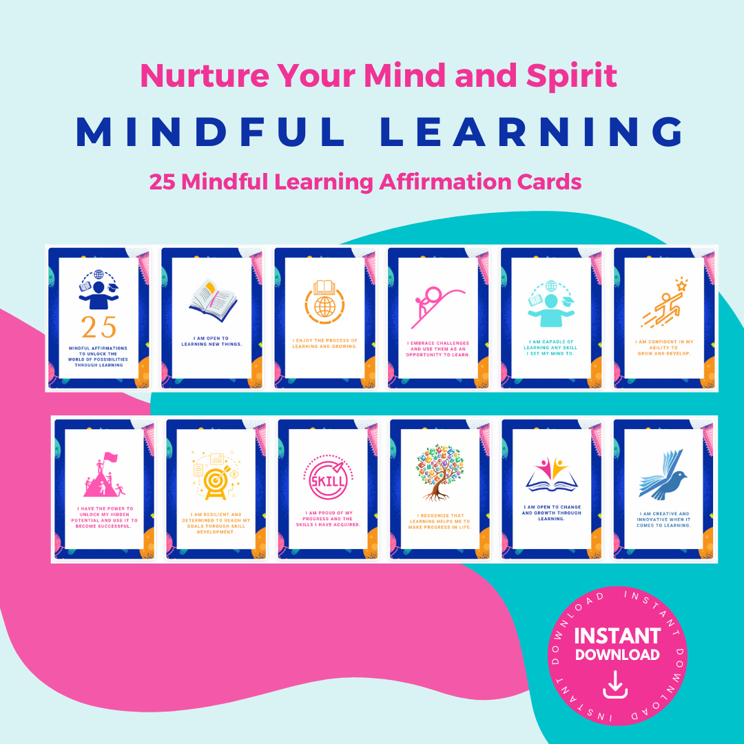 Nurture Your Mind and Spirit with Mindful Learning Affirmation Cards