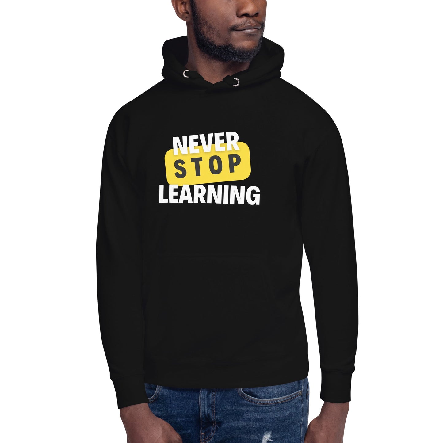 Unisex Hoodie - Never Stop Learning