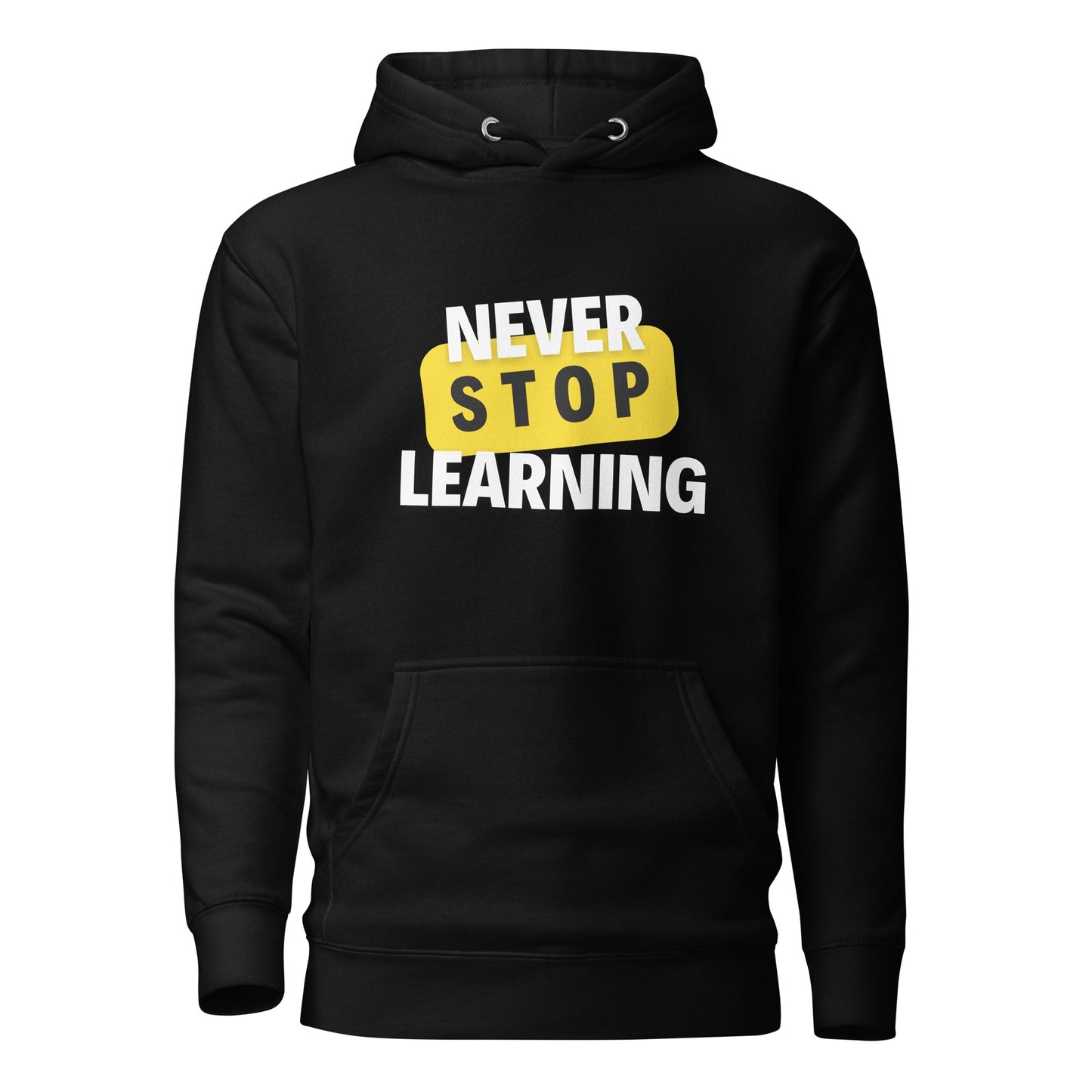 Unisex Hoodie - Never Stop Learning