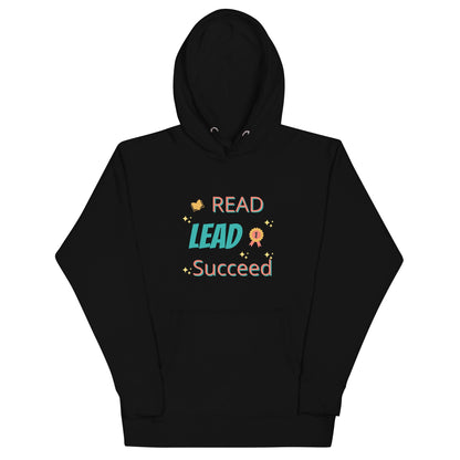 Unisex Hoodie - Read, Lead, Succeed