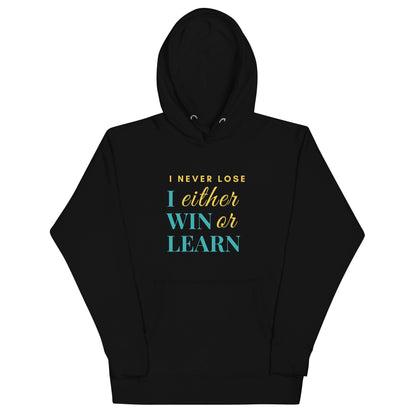 Unisex Hoodie - I never lose