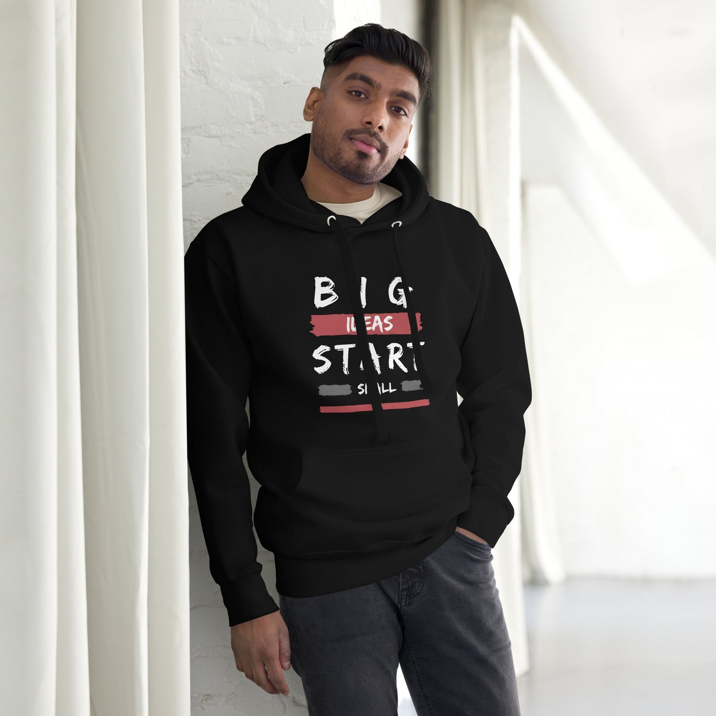 Unisex Hoodie - Big ideas start small