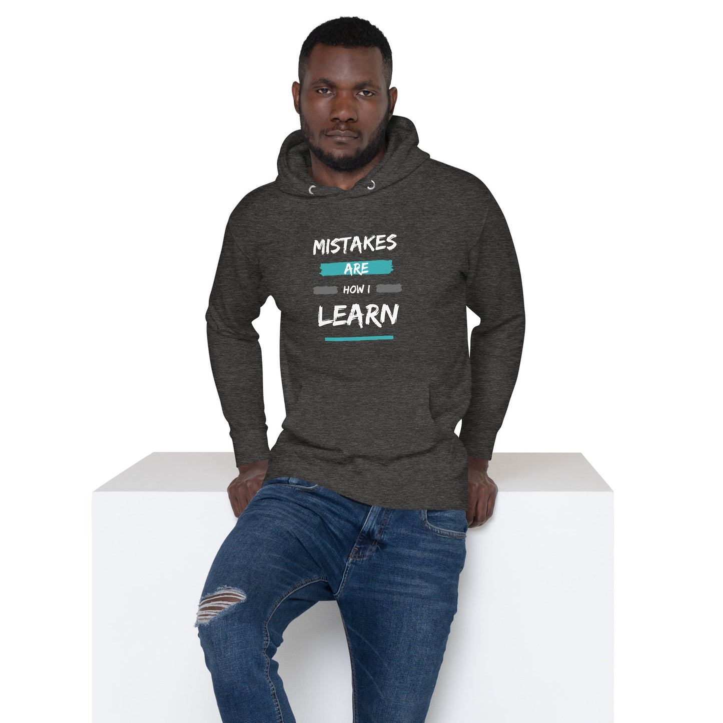 Unisex Hoodie - Mistakes are how I learn