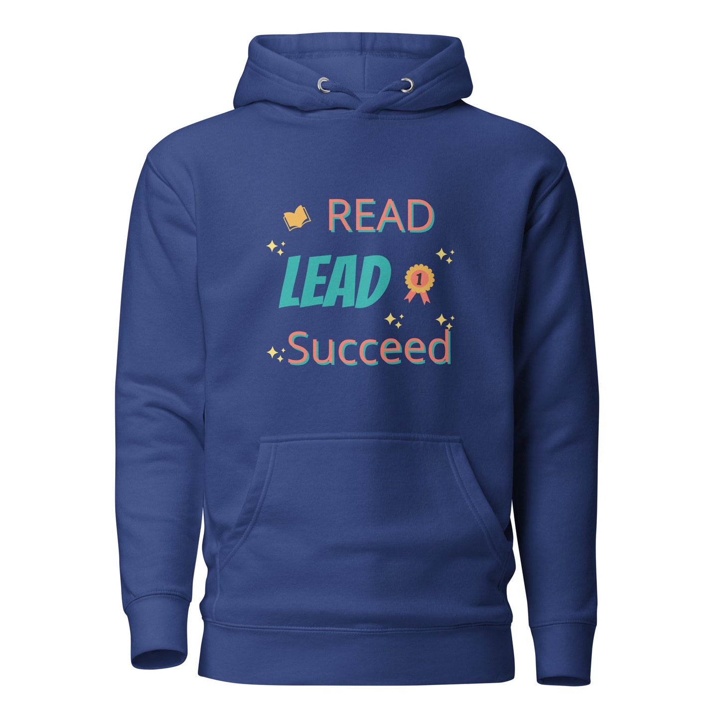 Unisex Hoodie - Read, Lead, Succeed