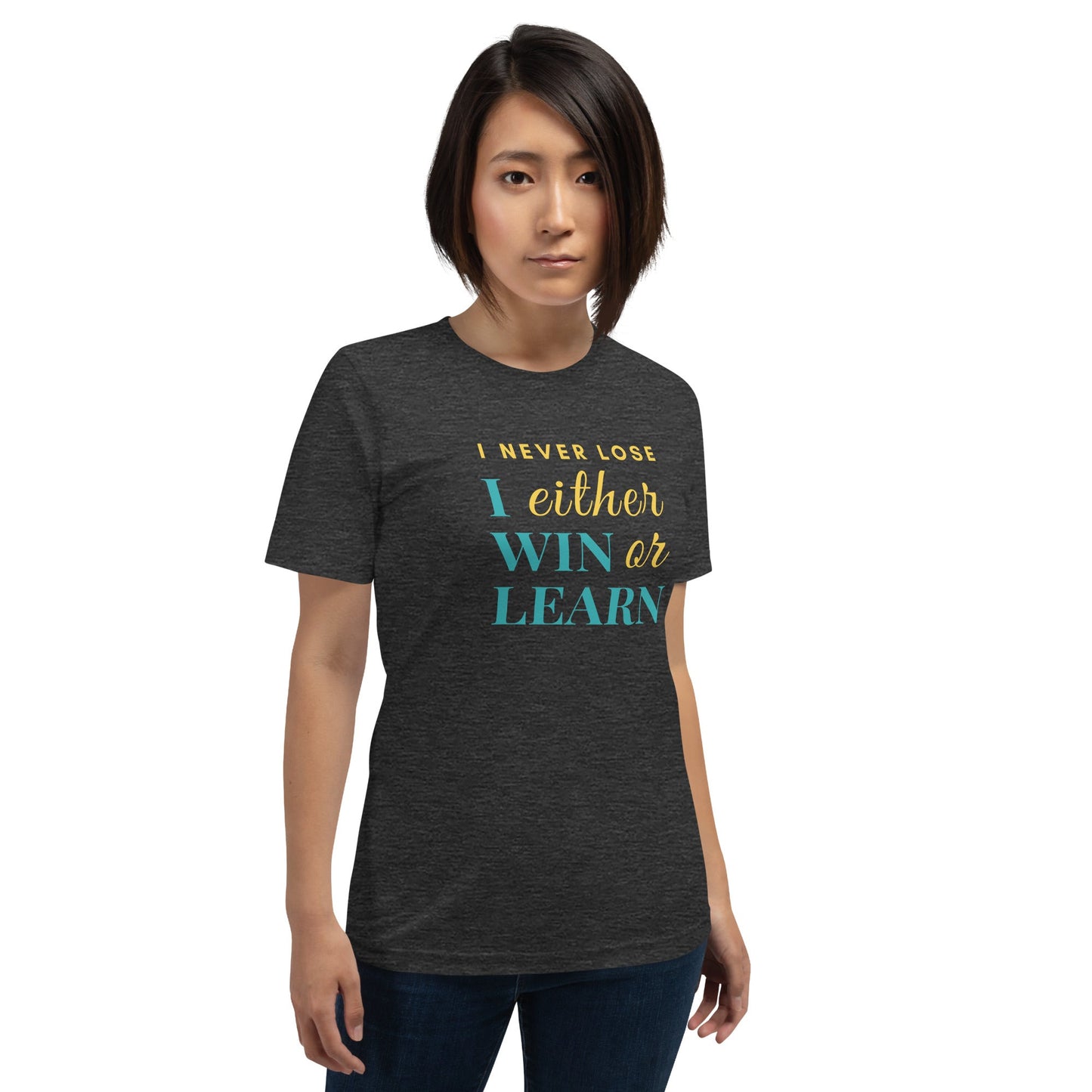 Unisex t-shirt - I either win or learn