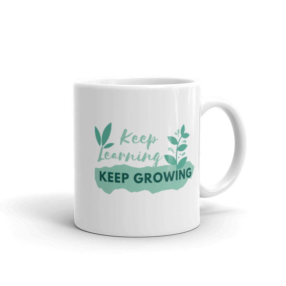 Inspirational mug - Keep Learning, Keep Growing