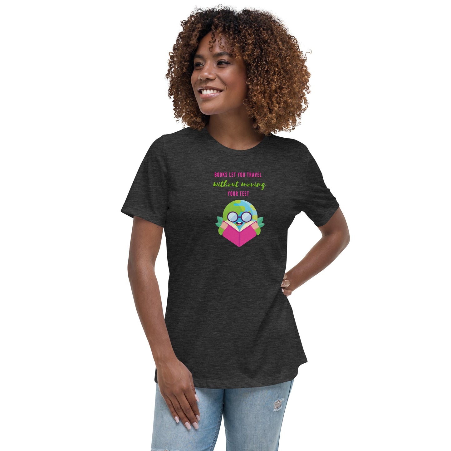 Women's Relaxed T-Shirt - Reading lets you discover the world